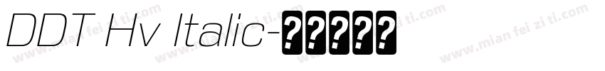 DDT Hv Italic字体转换